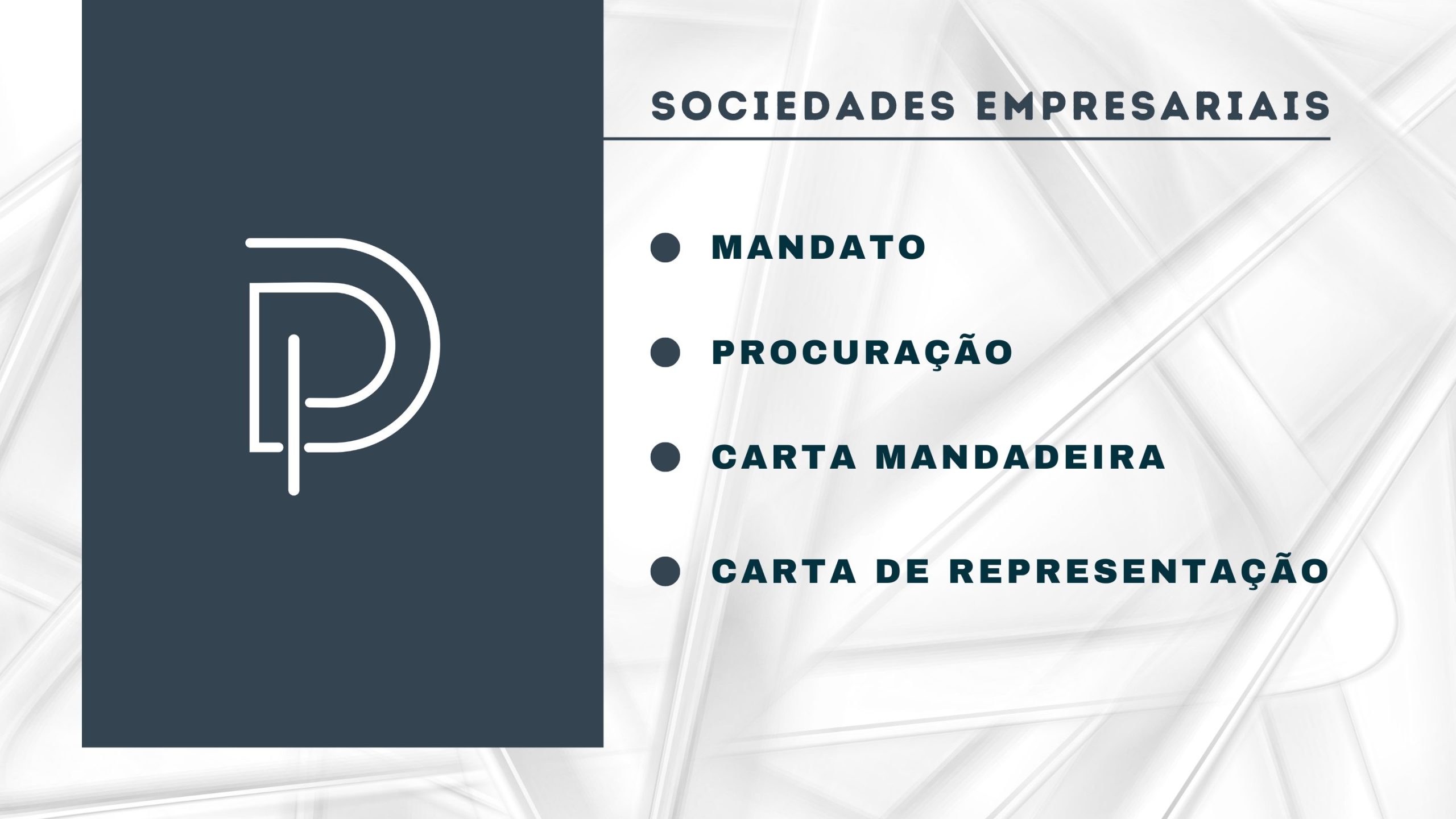 Duração dos instrumentos de representação para a participação na Assembleia Geral das Sociedades Empresariais